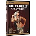 Killer Drillz With Zoe Jakes