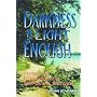 Darkness Is Light Enough: Mystery and Enlightenment at Lake Geneva, Wisconsin