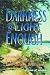 Darkness Is Light Enough: Mystery and Enlightenment at Lake Geneva, Wisconsin