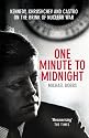 One Minute to Midnight: Kennedy, Khrushchev and Castro on the Brink of Nuclear War
