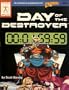 Day of the Destroyer (Champions Ser.)