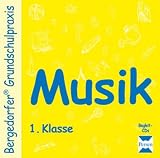 Bergedorfer Grundschulpraxis: Musik  - 1 - Klasse - CD - Dagmar Kuhlmann