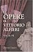 Book Le opere di Vittorio Alfieri: Volume 6. Saul; Agide; Sofonisba