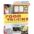 Food Trucks: Stories and Recipes from America's Best Kitchens on Wheels