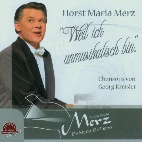 Produkt-Bild: Weil Ich Unmusikalisch Bin