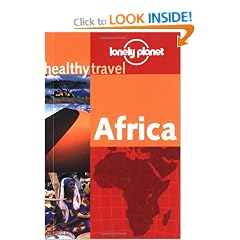Lonely Planet Healthy Travel: Africa 1st Ed.: 1st Edition