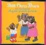 Petit Ours Brun en vacances chez ses grands-parents