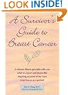 A Survivor's Guide to Breast Cancer