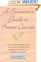A Survivor's Guide to Breast Cancer