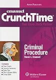 CrunchTime Criminal Procedure (Crunch Time)