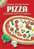 [(Make Your Own Pizza Sticker Activity Book )] [Author: Fran Newman-D'Amico] [Dec-2006]