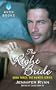 The Right Bride: Book Three: The Hunted Series