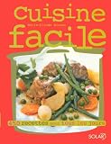 Revue Solar  / Cuisine facile : 450 recettes pour tous les jours
