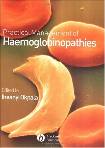 Practical Management of Haemoglobinopathies