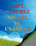 Abel Sánchez (Spanish Edition)