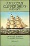 American Clipper Ships, 1833-1858: Malay-Young Mechanic, Vol 2