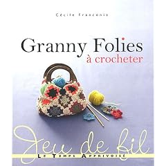 Granny folies � crocheter