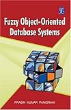 Fuzzy Object-Oriented Database Systems