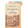 Reise um die Erde nach Japan an Bord der Expeditionsescadre unter Commodore M. C. Perry in den Jahren 1853, 1854 und 1855, unternommen im Auftrage der Regierung der Vereinigten Staaten: Band 2
