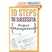 10 Steps to Successful Project Management (10 Steps)
