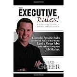the executive rules a complete guide to landing an executive job