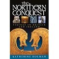 The Northern Conquest: Vikings in Britain and Ireland
