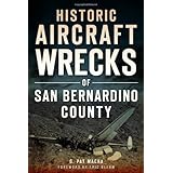 historic aircraft wrecks of san bernardino county disaster