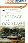 No Shortage of Good Days