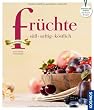 Fr�chte - s��, saftig, k�stlich