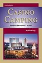 Casino Camping - Guide to RV-Friendly Casinos - 4th Edition