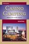 Casino Camping - Guide to RV-Friendly Casinos