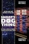Shooty Dog Thing: Doctor Who Fans Writing on the Wall