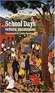 School Days = Chemin-D'Ecole: Chemin-D'Ecole