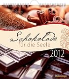 Zoom Produkt-Bild: Schokolade für die Seele 2012
