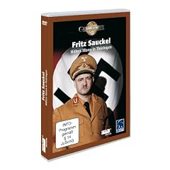 Fritz Sauckel - Hitlers Mann in Th�ringen