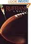 Ruffians: A Novel