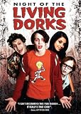 Night Of The Living Dorks