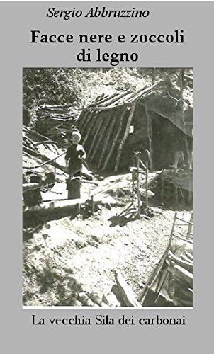 Facce nere e zoccoli di legno (Italian Edition)