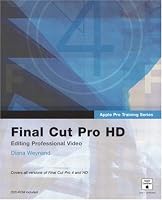 Apple Pro Training Series: Final Cut Pro HD (Apple Pro Training)