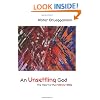 An Unsettling God: The Heart Of The Hebrew Bible