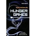 Tout l'univers d'Hunger Games