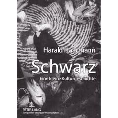 Schwarz: Eine kleine Kulturgeschichte