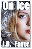 On Ice (Contemporary Romantic Thriller)