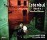 Alex Webb: Istanbul