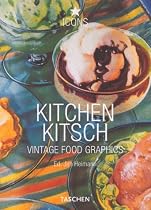 Kitchen Kitsch: Eat and Drink in America
