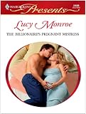 The Billionaire's Pregnant Mistress