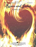 Literature Guide: Romeo and Juliet (Secondary Solutions LLC)