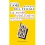 La sant� totalitaire : Essai sur la m�dicalisation de l'existence