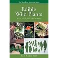 Edible Wild Plants (The Wild Food Adventure)