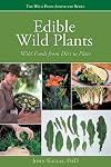 Edible wild plants : wild foods from dirt to plate
